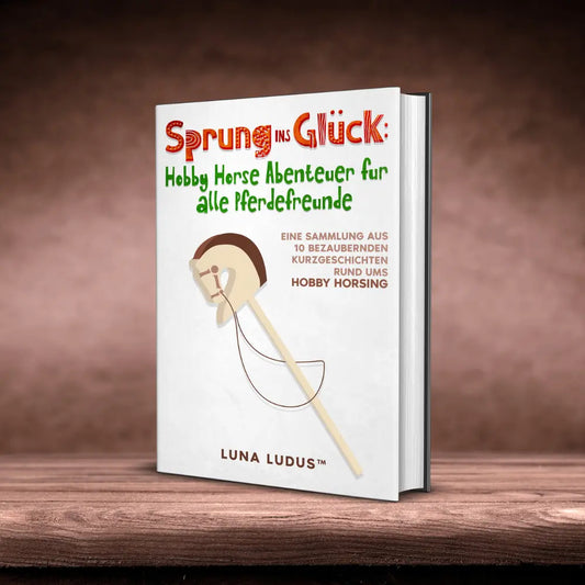 Taschenbuch: Sprung ins Glück (Hobby Horse Buch)